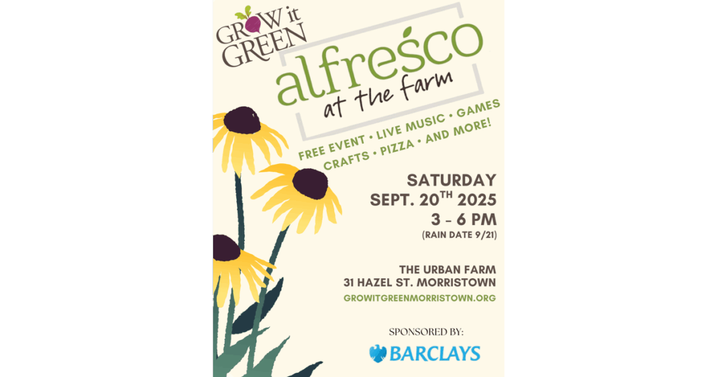 Grow it Green's Morristown Free Family Festival: Alfresco at the Farm