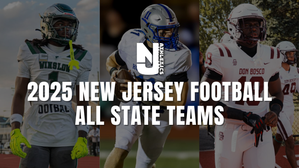 2025 New Jersey Football All State Teams & Post Season Honors
– njathletics