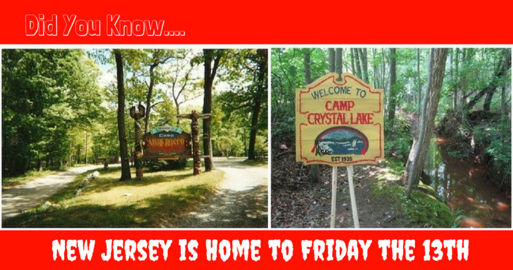 Did You Know NJ is Home to Friday the 13th?