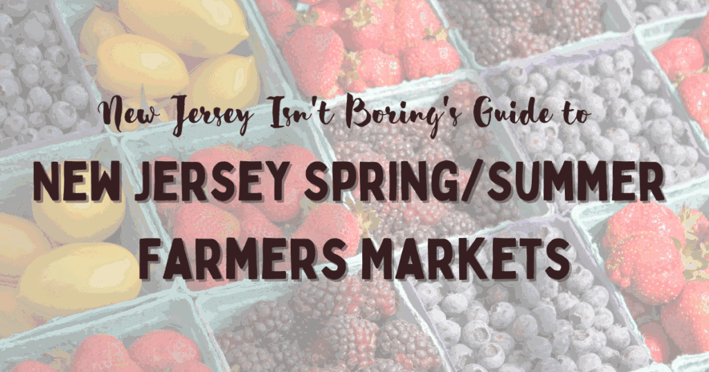 NJIB’s Guide to New Jersey Spring Farmers Markets NJIB's Guide to New Jersey Spring Farmers Markets